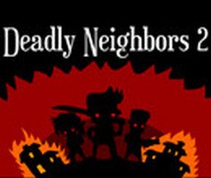 Deadly Neighbors 2 Game